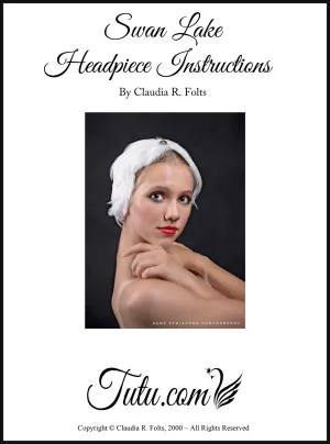 Download - Instructions for Swan Lake Corps de Ballet Headpiece